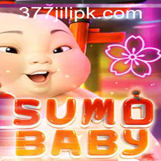 Exploring the World of SumoBaby: An Engaging Dive into 377 JILI
